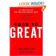 Good To Great: Why Some Companies Make the Leap...And Others Don't