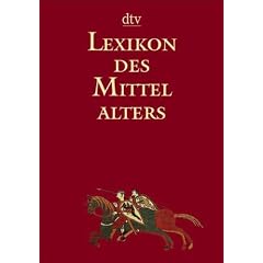 Lexikon des Mittelalters.