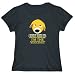 T-Shirt Womens Black " I don't want to. I don't have to. You can't make me. I'm the American Bulldog " Dogs