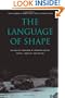 The Language of Shape: The Role of Curvature in Condensed Matter: Physics, Chemistry and Biology