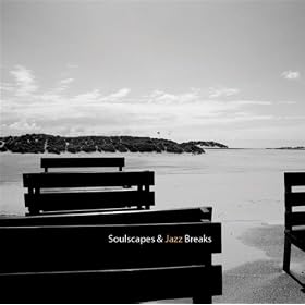Soulscapes & Jazz Breaks