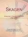 Skagen: Webster's Timeline History, 1768 - 2007