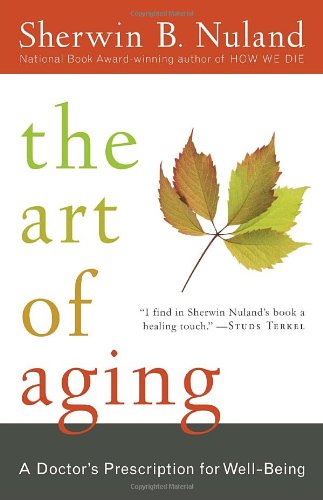 The Art of Aging: A Doctor