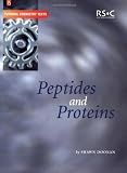 Peptides and Proteins (Tutorial Chemistry Texts)