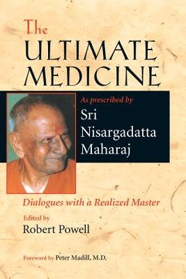 The Ultimate Medicine( Dialogues with a Realized Master)[ULTIMATE MEDICINE][Paperback]