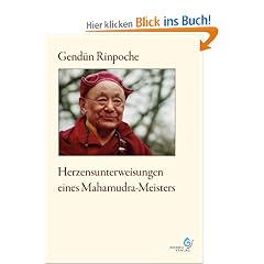 Herzensunterweisungen eines Mahamudra-Meisters