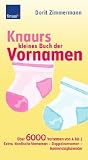 Produkt-Bild: Knaurs kleines Buch der Vornamen: &Uuml;ber 6.000 Vornamen von A bis Z Extra: Nordische Vornamen - Doppelvornamen - Namenstagkalender