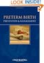 Preterm Birth: Prevention and Management