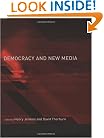 Democracy and New Media (Media in Transition)