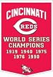 Cincinnati Reds 24"x36" Wool Dynasty Banner - Baseball Sports Merchandise