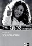 Naturph&auml;nomene - 5./6 - Klasse - Ausgabe f&uuml;r Baden-W&uuml;rttemberg: Natura - Naturph&auml;nomene - 5./6 - Klasse - Arbeitsheft - Baden-W&uuml;rttemberg - (Lernmaterialien) - 