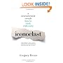 Iconoclast: A Neuroscientist Reveals How to Think Differently