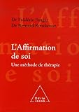 L'affirmation de soi : une m�thode de th�rapie