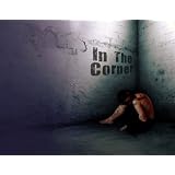 In the Corner (Kindle Edition) newly tagged In the Corner (Kindle Edition) newly tagged
