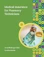 Medical Insurance for Pharmacy Technicians