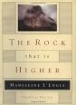 The Rock That Is Higher