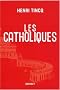 Les catholiques