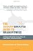 Books : The Sharp Brains Guide to Brain Fitness: 18 Interviews with Scientists, Practical Advice, and Product Reviews, to Keep Your Brain Sharp