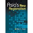 Asia's New Regionalism