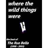 WHERE THE WILD THINGS WERE