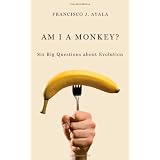 Am I a Monkey?: Six Big Questions about Evolution