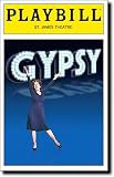 Brand New Color Playbill from Gypsy the 2008 Revival on Broadway starring Patti LuPone Laura Benanti Boyd Gaines Alison Fraser
