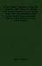Book In the Wake of Napoleon - Being the memoirs (1807-1809) of Ferdinand Von Funck, Lieutenant General in the Saxon Army and Adjutant General to the King