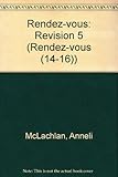 Rendez-vous. 5, Rʹevision