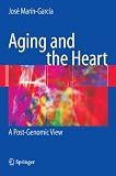 Aging and the Heart: A Post-Genomic View