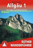 Allg&auml;u, Band 1: Oberallg&auml;u und Kleinwalsertal (Rother Wanderf&uuml;hrer) - Dieter Seibert