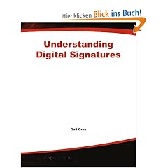Understanding Digital Signatures: Establishing Trust Over the Internet and Other Networks (CommerceNet Press Series)