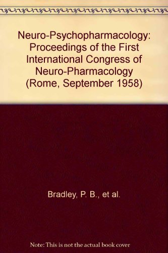 Neuropsychopharmacology Proceedings of the First International Congress