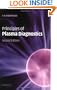 Principles of Plasma Diagnostics