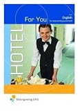 Hotel For You. English for Hotel and Restaurant Staff. Lehr-/Fachbuch