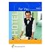 Hotel For You. Lehrbuch: English for Hotel and Restaurant Staff: English for Hotel and Restaurant Staff Lehr-/Fachbuch