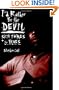 I'd Rather Be the Devil: Skip James and the Blues