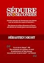 S&eacute;duire en 5 Secondes : comment aborder la femme de vos r&ecirc;ves