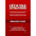 S�duire en 5 Secondes : comment aborder la femme de vos r�ves