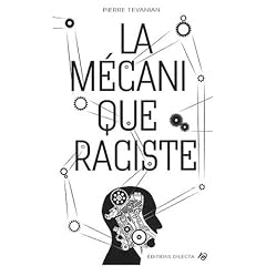 La m�canique raciste