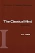A History of Western Philosophy: The Classical Mind, Volume I (History of Western Philosophy)