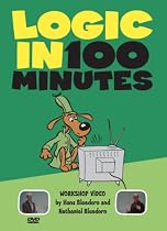 Logic in 100 Minutes