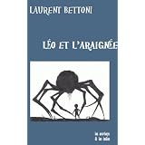 L�o et l'araign�epar Laurent Bettoni