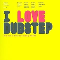 I Love Dubstep