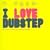 I Love Dubstep