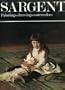 John Singer Sargent : Paintings, Drawings, Watercolours