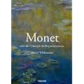 Monet oder Der Triumph des Impressionismus: 25 Jahre TASCHEN
