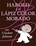[ Harold and the Purple Crayon (Spanish Edition): Harold y El Lapiz Color Morado Johnson, Crockett ( Author ) ] { Paperback } 1995
