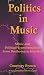 Politics In Music: Music and Political Transformation From... at Amazon: 41VtKcrL6PL._SL75_