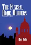 The Funeral Home Murders