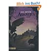 Arkadien, Band 3: Arkadien f�llt